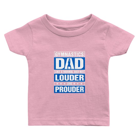 Mens Gymnastics Dad Louder And Prouder Sport Daddy Baby T Shirts