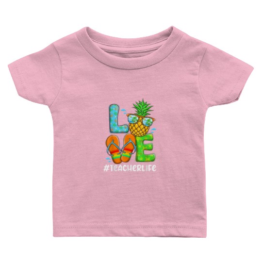 Summer Love Teacher life Love Pineapple Baby T Shirts