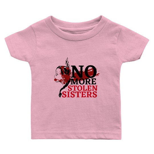No MS Sisters/MMIW Girl Native American Baby T Shirts