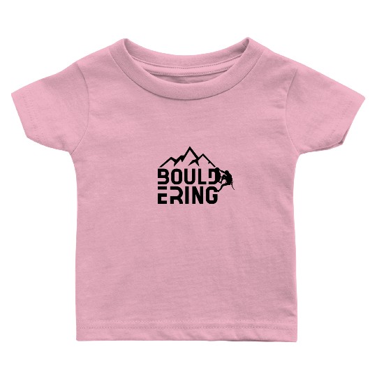Bouldering Saying Boulderers Boulderer Hobby Baby T Shirts