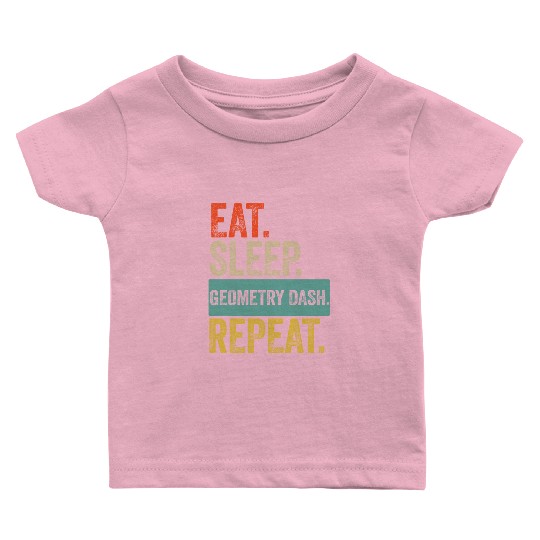 Eat sleep geometry dash repeat retro vintage Baby T Shirts