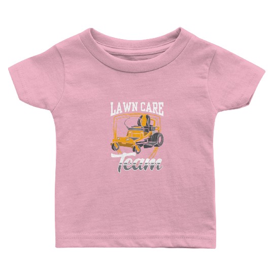 Lawn Care Team Cut Mower Mowing Grass Baby T Shirts
