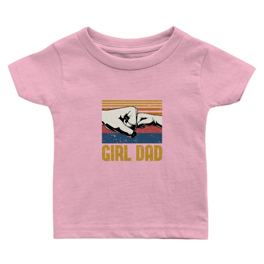 Girl Dad | Father's Day Gift | Dad Gift Baby T Shirts