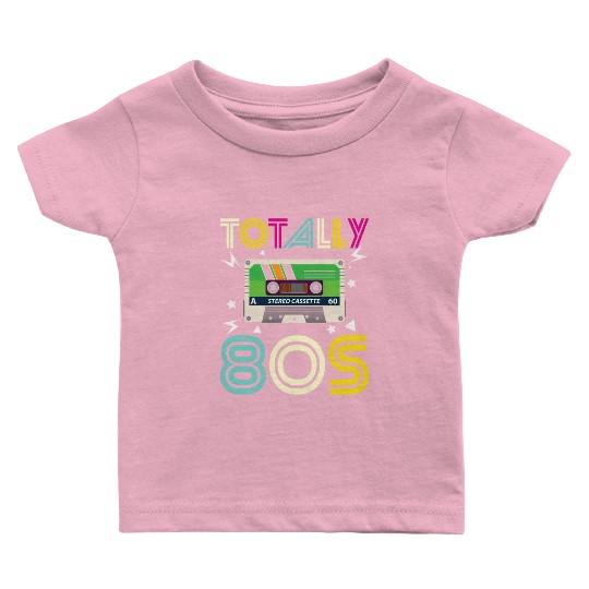 Totally 80s Retro Music Cassette Tape Baby T Shirts