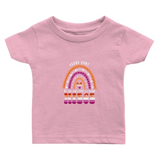 Proud Aunt Awesome Lesbian Niece Baby T Shirts