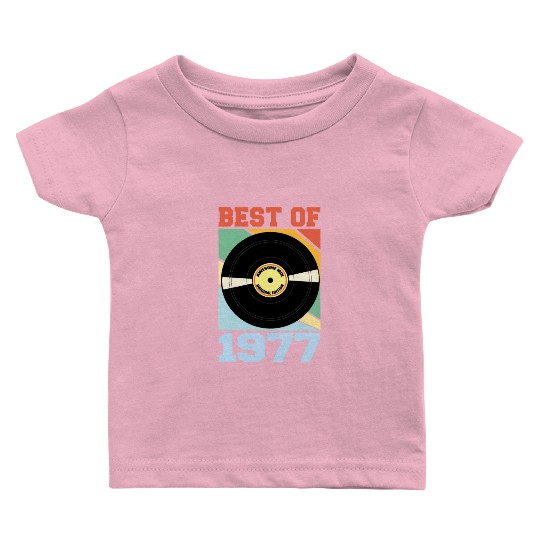 Best of 1977 Baby T Shirts