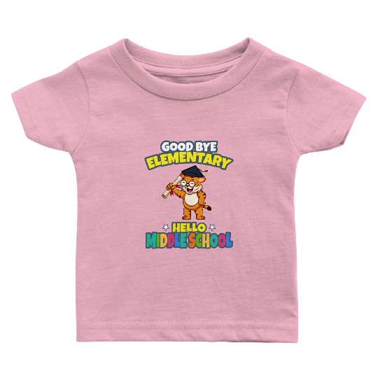 Good Bye Elementary Hello Middle School Graduation Baby T Shirts