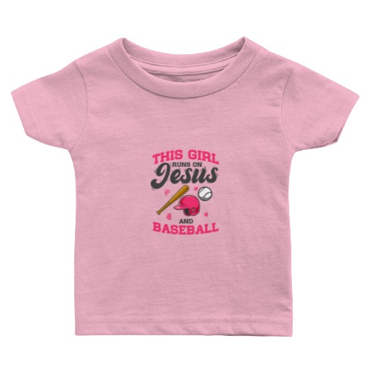 Pitcher Bat This Girl Runs On Jesus And Baseball Baby T Shirts