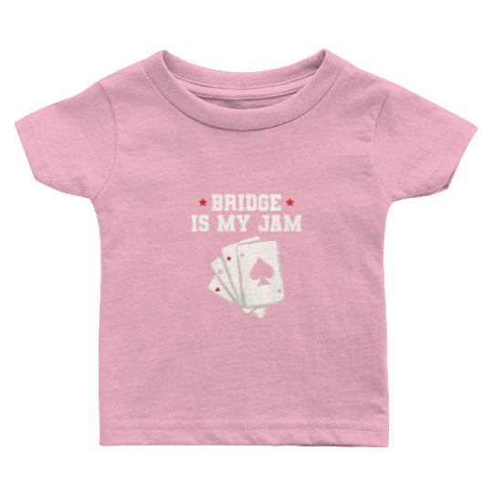 Bridge is my jam Design for a Bridge Nerd Baby T Shirts
