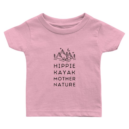 Hippie Kayak Mother Nature Baby T Shirts
