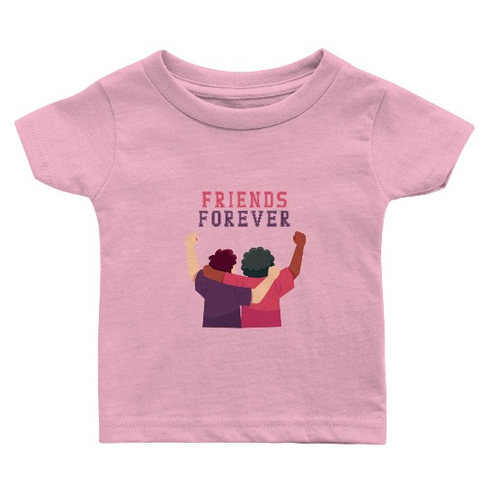 Cool Friends forever Baby T Shirts for friendship day to you