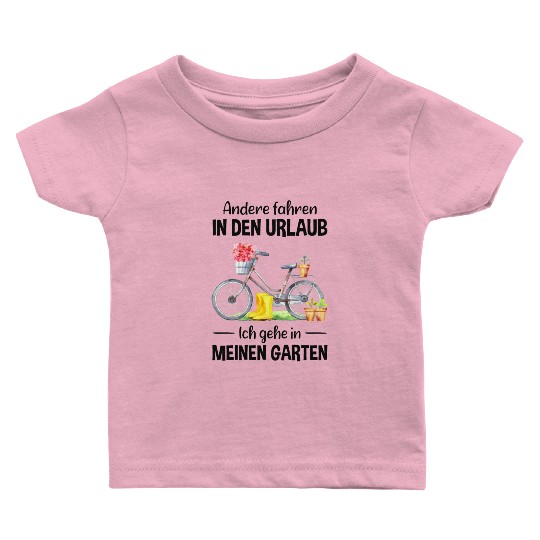 Garden Vacation Funny Quote Gardener Gift Idea Baby T Shirts