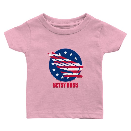 Patriotism USA Betsy Ross Flag Stars Stripes Eagle Baby T Shirts