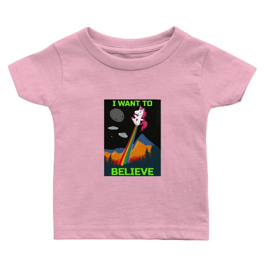 Unicorn "I Want To Believe" UAP Outfit Alien Ufo Baby T Shirts