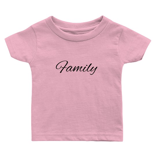Family Baby T Shirts