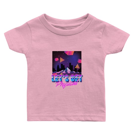 Let's get Physical Vaporwave Aesthetic Baby T Shirts