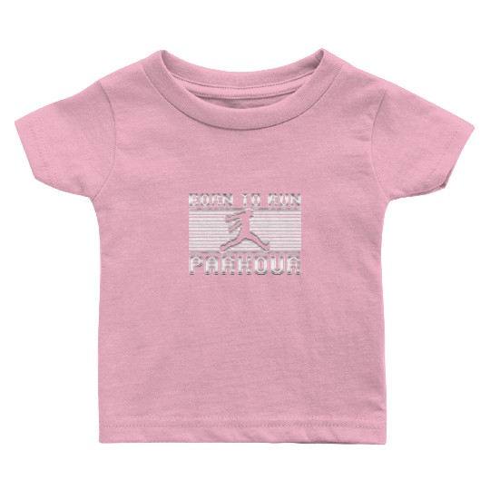 born to run parkour Baby T Shirts