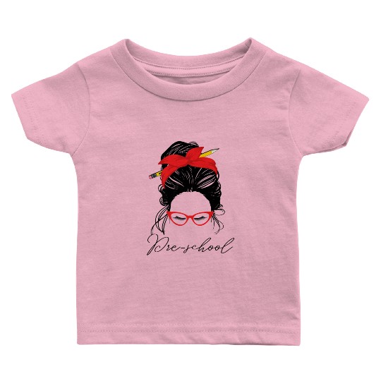 Preschool teacher messy bun women school Baby T Shirts
