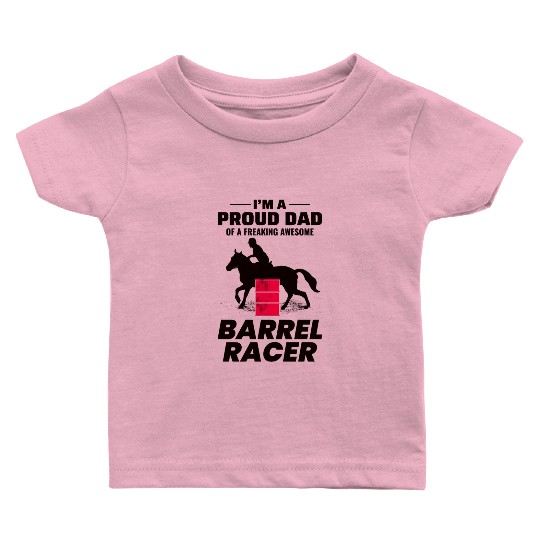 Barrel Racer Racing Horse Riding Dad Fathers day Baby T Shirts
