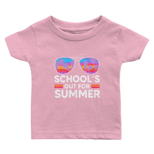 Schools Out For Summer Teacher Baby T Shirts
