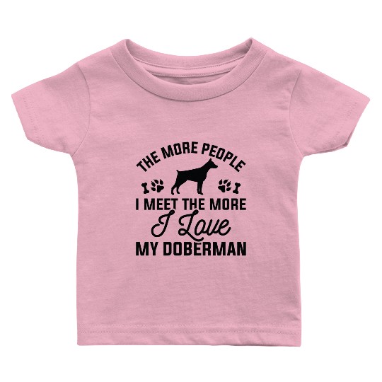 I Love My Doberman Baby T Shirts