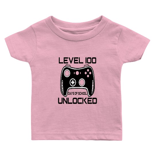 Level 100 completed 100 days of school unlocked Baby T Shirts