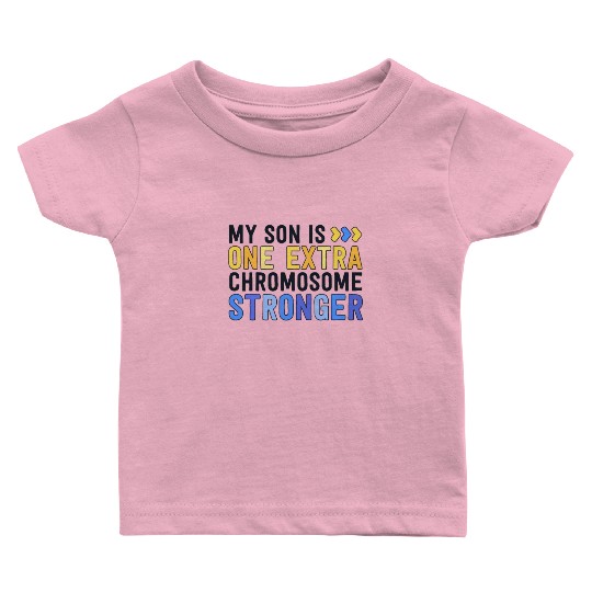 Family Down Syndrome Awareness My Son One Extra Baby T Shirts