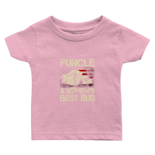 Funcle A Nephew Best Bud Us Baby T Shirts