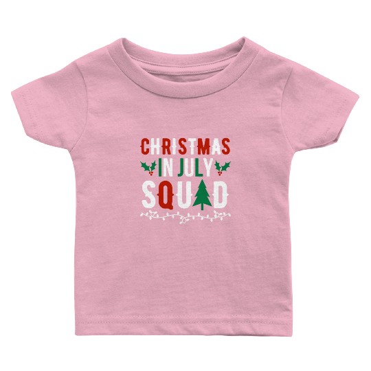 Christmas In July Squad Xmas Matching Family Baby T Shirts