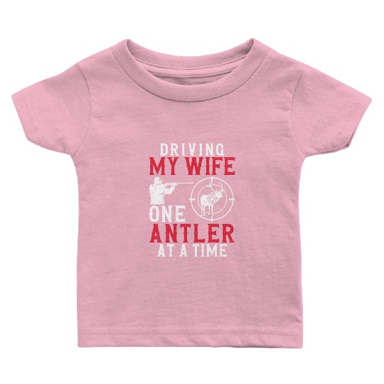 Buck Deer Hunting Hunter Wife Baby T Shirts