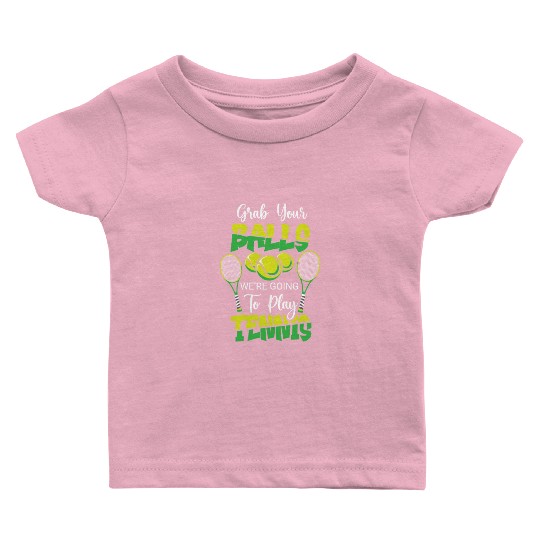 Tennis Player Present Tennis Club Coach Sport Baby T Shirts