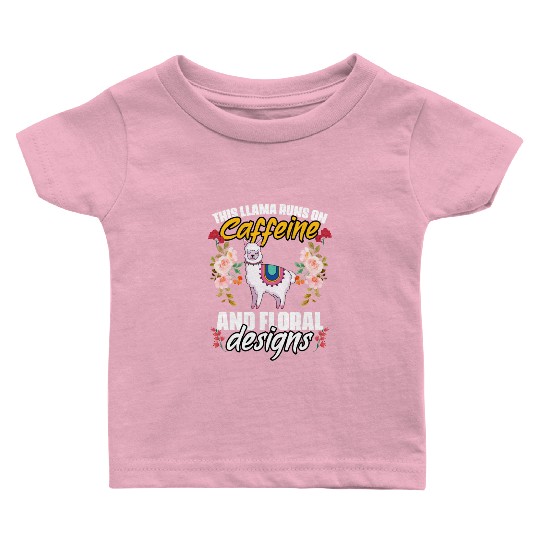 This Girl Runs On Caffeine Funny Floral Animal For Baby T Shirts