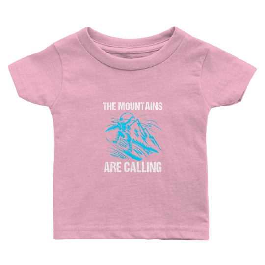The Mountains Are Calling Funny Snowboarding Baby T Shirts