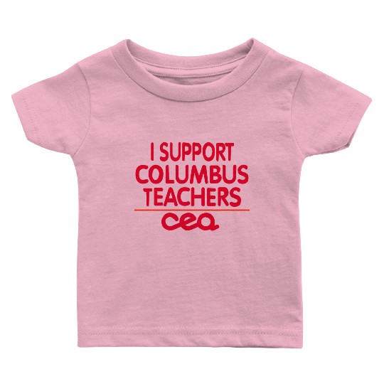 columbus ohio school teachers strike oh teacher Baby T Shirts