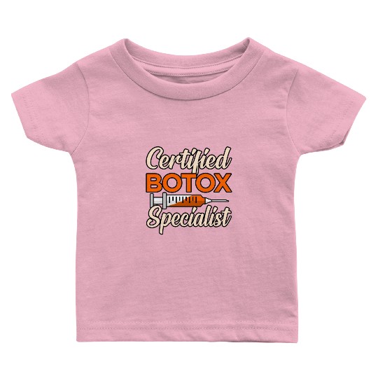 Aesthetic Nurse Botox Injector Gift Baby T Shirts
