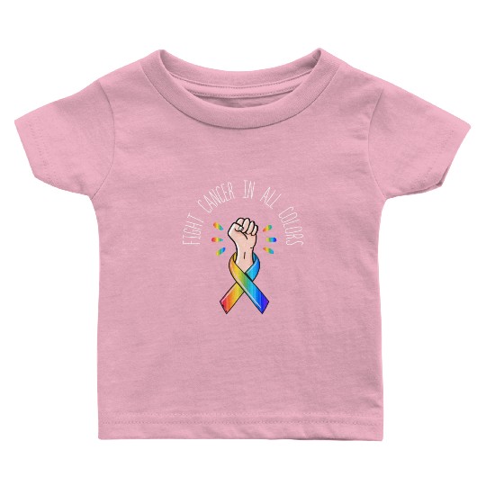 Cancer Sucks In Every Color Fighter Fight Support Baby T Shirts