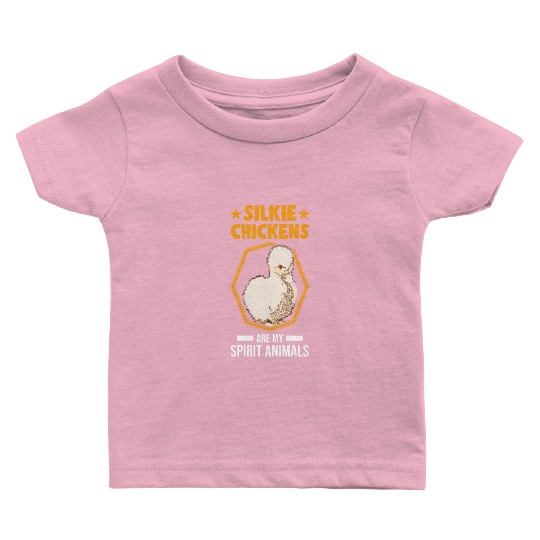 Silkie Chickens Are My Spirit Animals Baby T Shirts