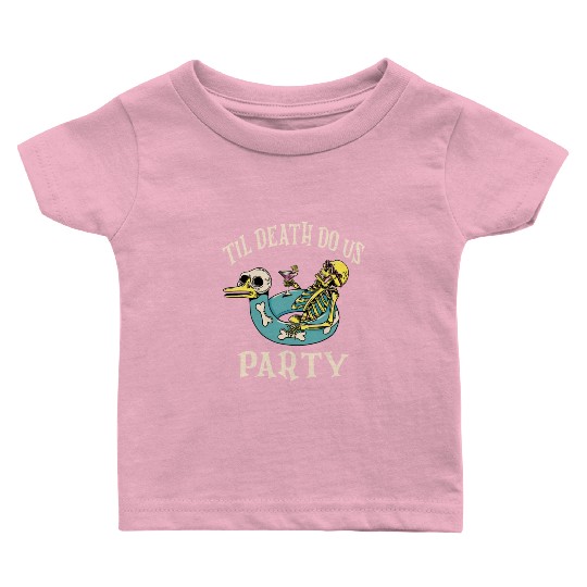 Til Death Do Us Party Bridal Bachelorette Matching Baby T Shirts