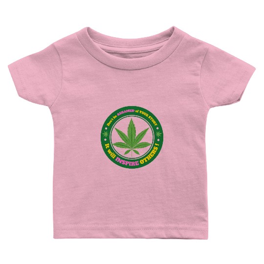 Drug Addiction Recovery AA Sober Sobriety Cannabis Baby T Shirts