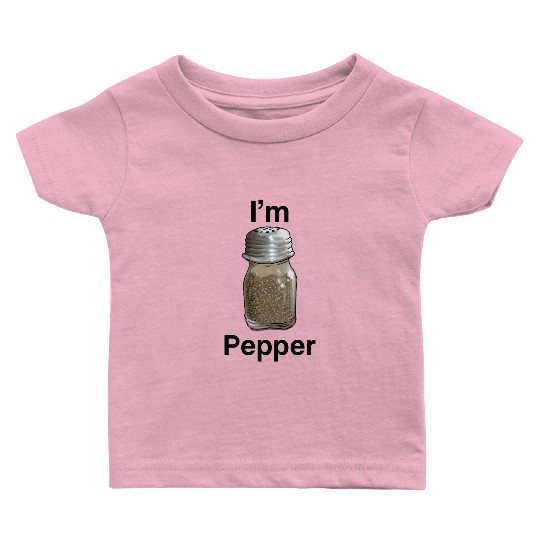I'm Pepper Baby T Shirts