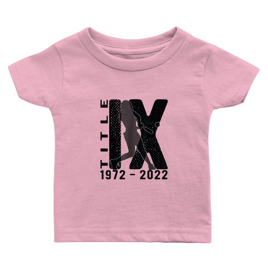 Title IX 50th Anniversary US Education Amendments Baby T Shirts