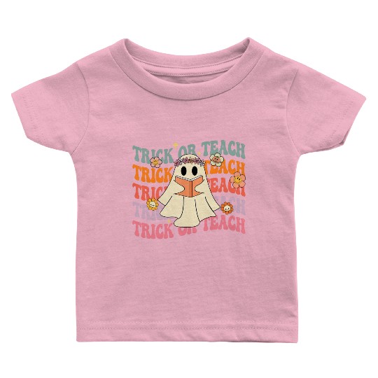 Groovy Trick or Teach Boo Ghost Pre-K Teacher Life Baby T Shirts