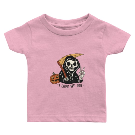 I Love my job grim reaper Baby T Shirts