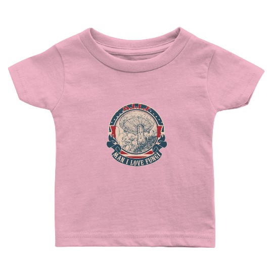 MILF Man I love Fungi Baby T Shirts