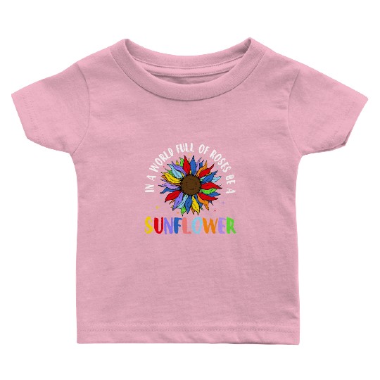 In A World Full Of Roses Be A Sunflower Autism Baby T Shirts