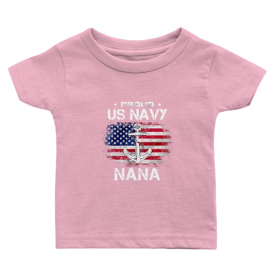 US Na vy Proud Nana Proud US Na vy Nana Grandma Baby T Shirts