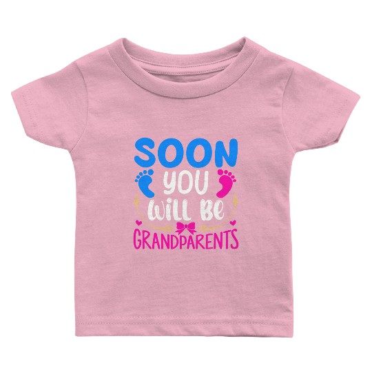We Will Become Grandparents, Be Grandparents Baby T Shirts