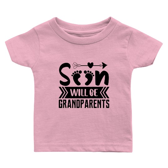We Will Soon Become Grandparents, Be Grandparents Baby T Shirts