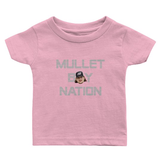 Mullet Boy Nation Baby T Shirts