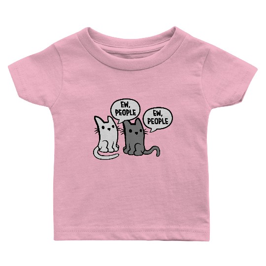 pet cats ew people Baby T Shirts